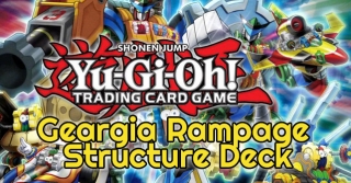 Yu-Gi-Oh-Geargia-Rampage-Structure-Decks.jpg